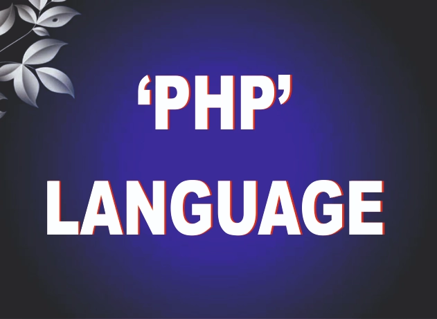 PHP LANGUAGE