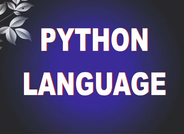 PYTHON LANGUAGE